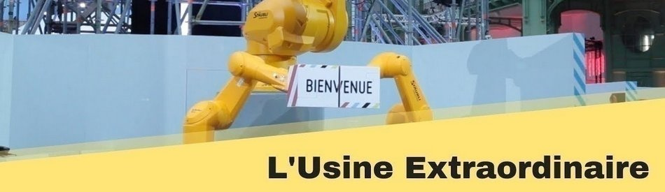 Présentation de 4 entreprises innovantes présentent à l'Usine Extraordinaire 2018