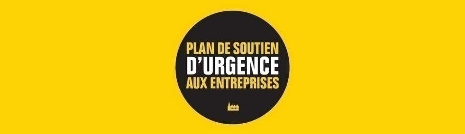 Coronavirus : Plan de soutien d'urgence aux entreprises